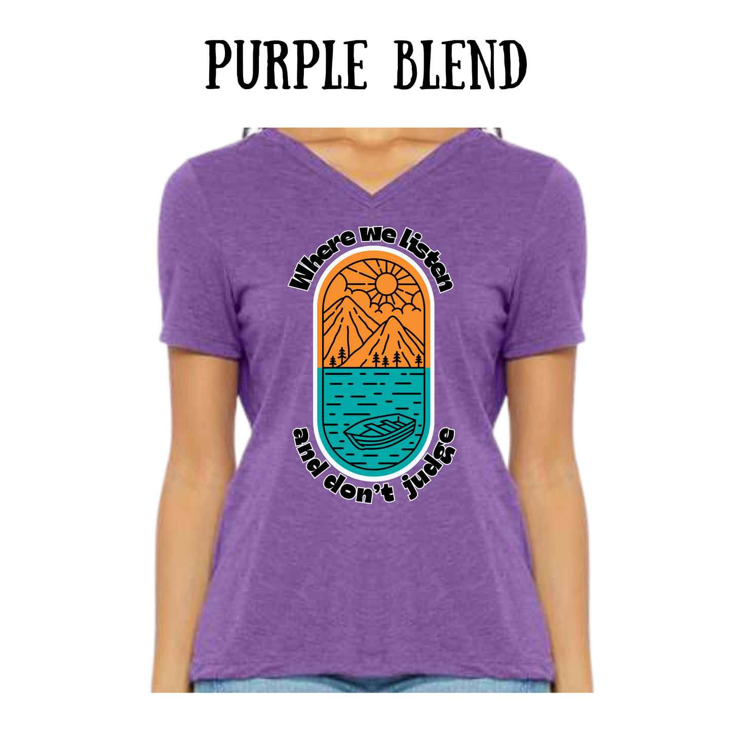 CP - Where We Listen and Don't Judge - Women's V-Neck - Assorted Colors