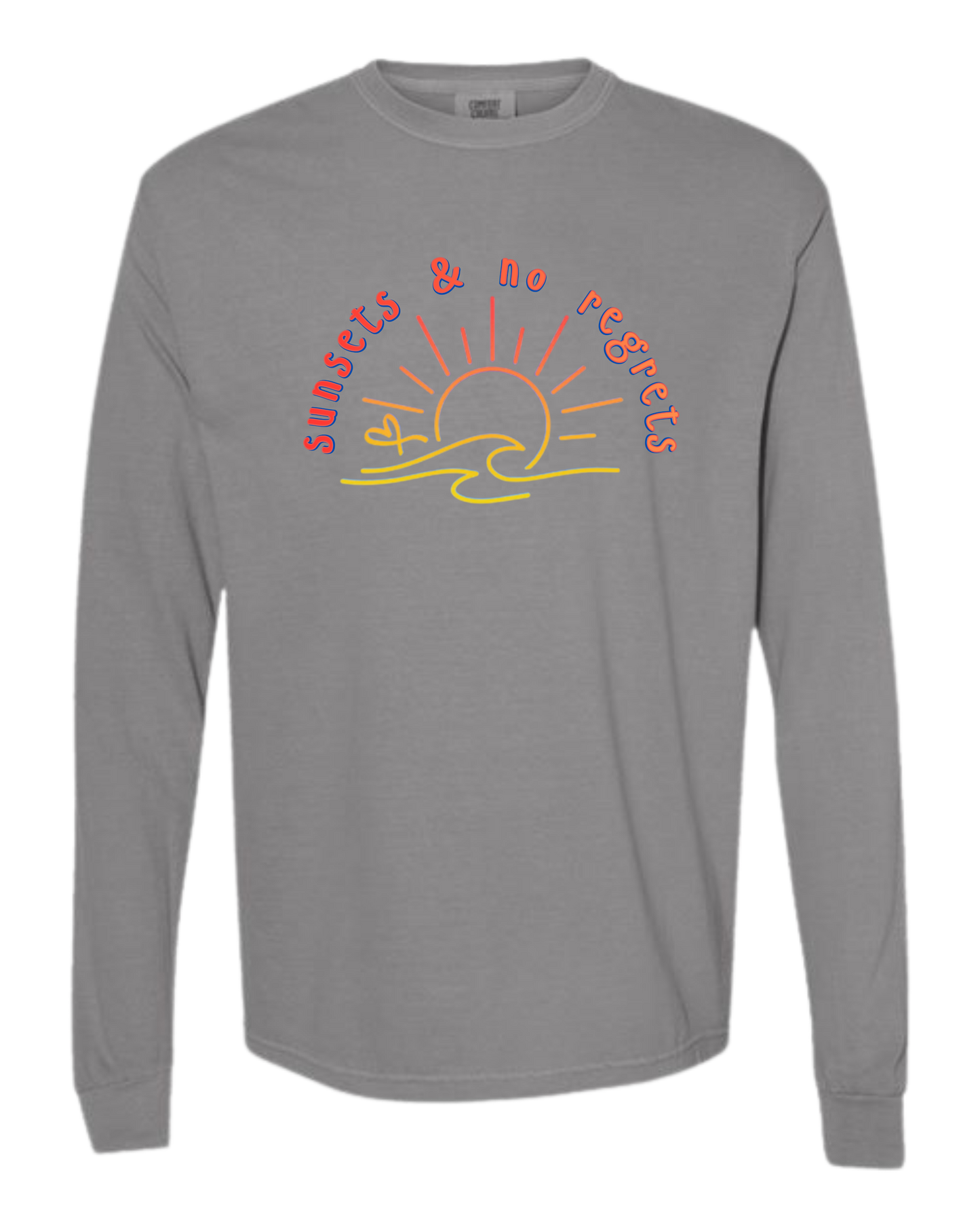 Sunsets & No Regrets - Comfort Colors - Heavyweight Long Sleeve Tee - Neutral Colors