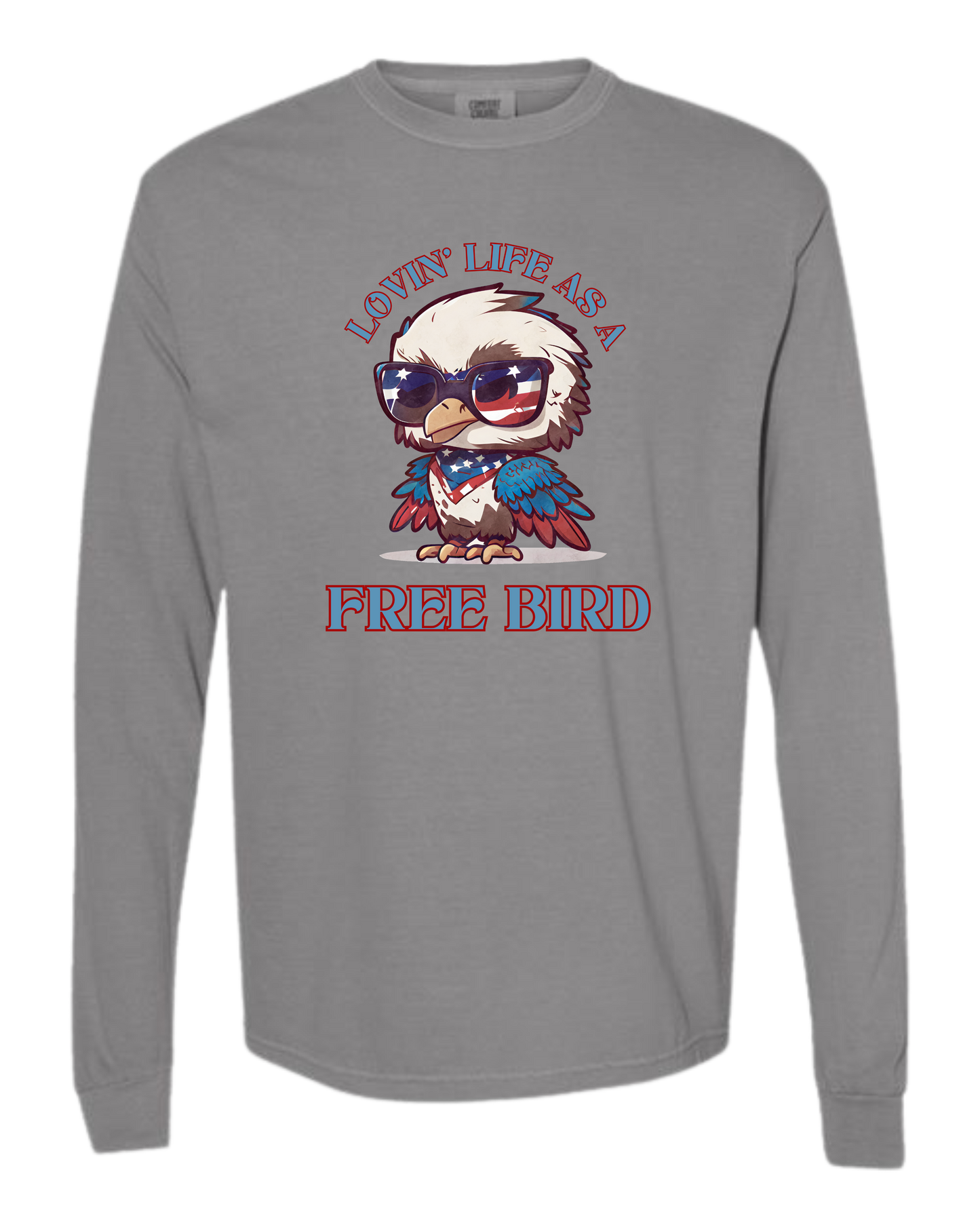 Lovin' Life as a Free Bird - Comfort Colors - Heavyweight Long Sleeve Tee - Neutral Colors