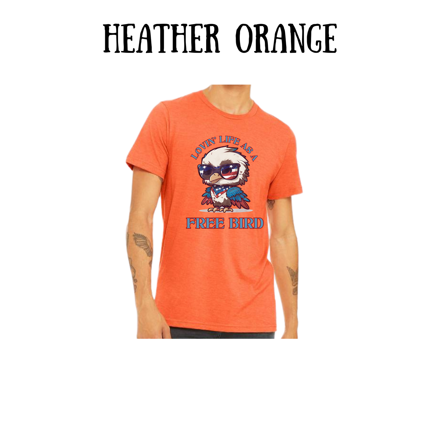 PP - Lovin' Life As A Free Bird - Unisex Tee - Yellows, Oranges, Reds