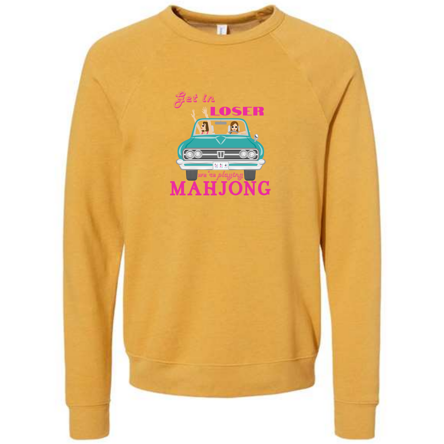 Get in Loser We're Playing Mahjong - Sponge Fleece Raglan Sweatshirt - Assorted Colors
