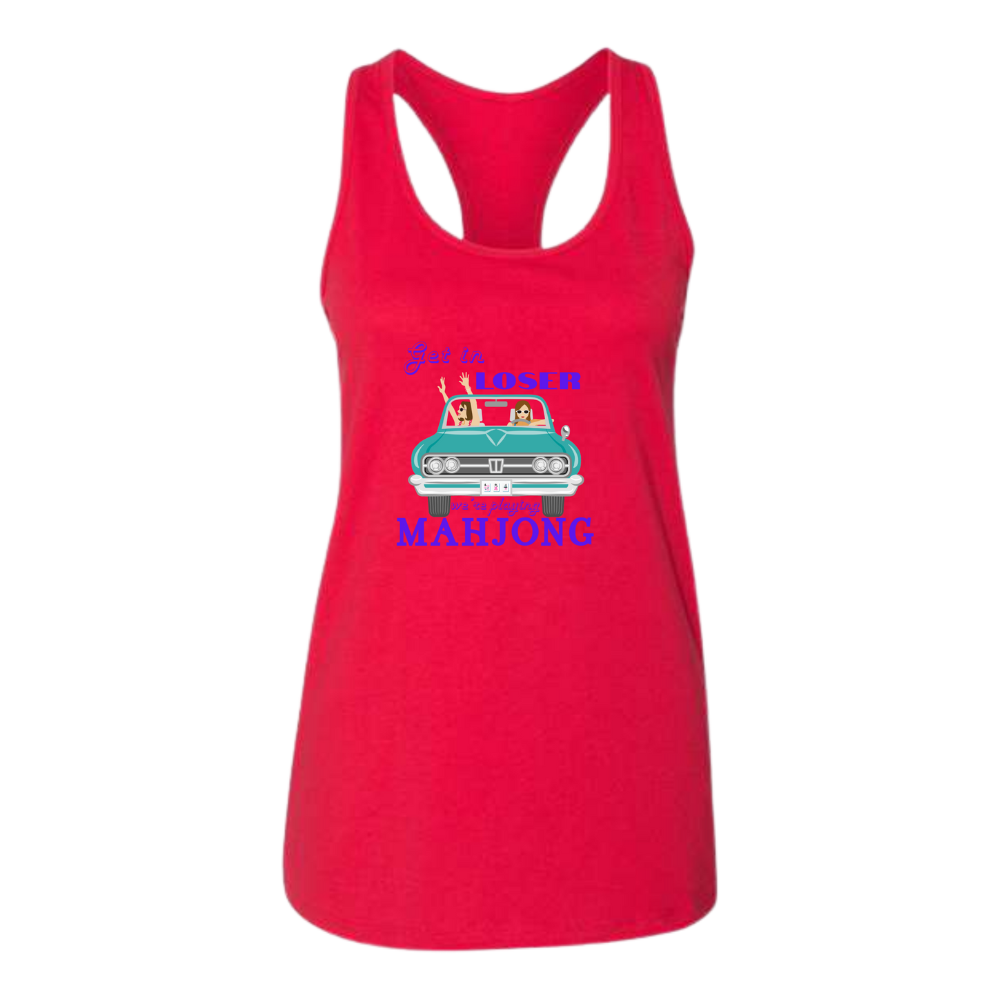 Get in Loser We're Playing Mahjong - Bella+Canvas - Women's Jersey Racerback Tank