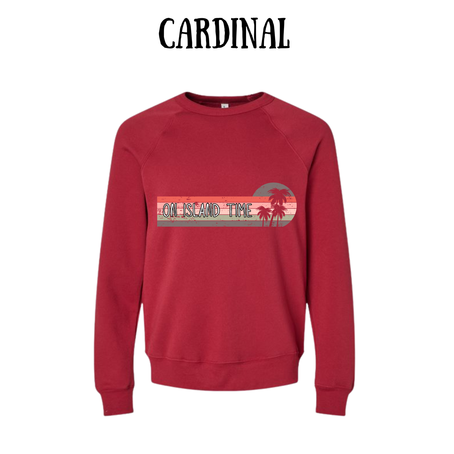 VP - On Island Time - Sponge Fleece Raglan Sweatshirt - Assorted Colors