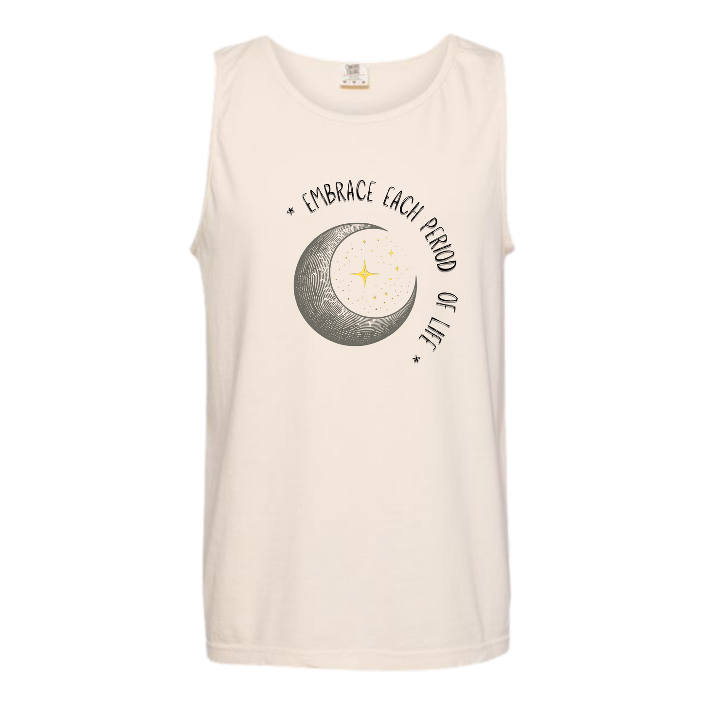 Embrace Each Period of Life - Comfort Colors - Unisex Tank - Neutral Colors & Blues