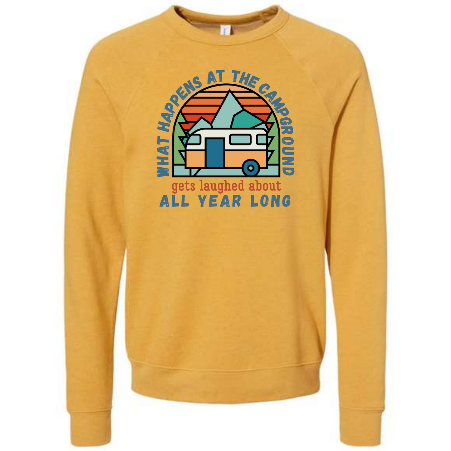 What Happens At The Campground - Sponge Fleece Raglan Sweatshirt - Assorted Colors
