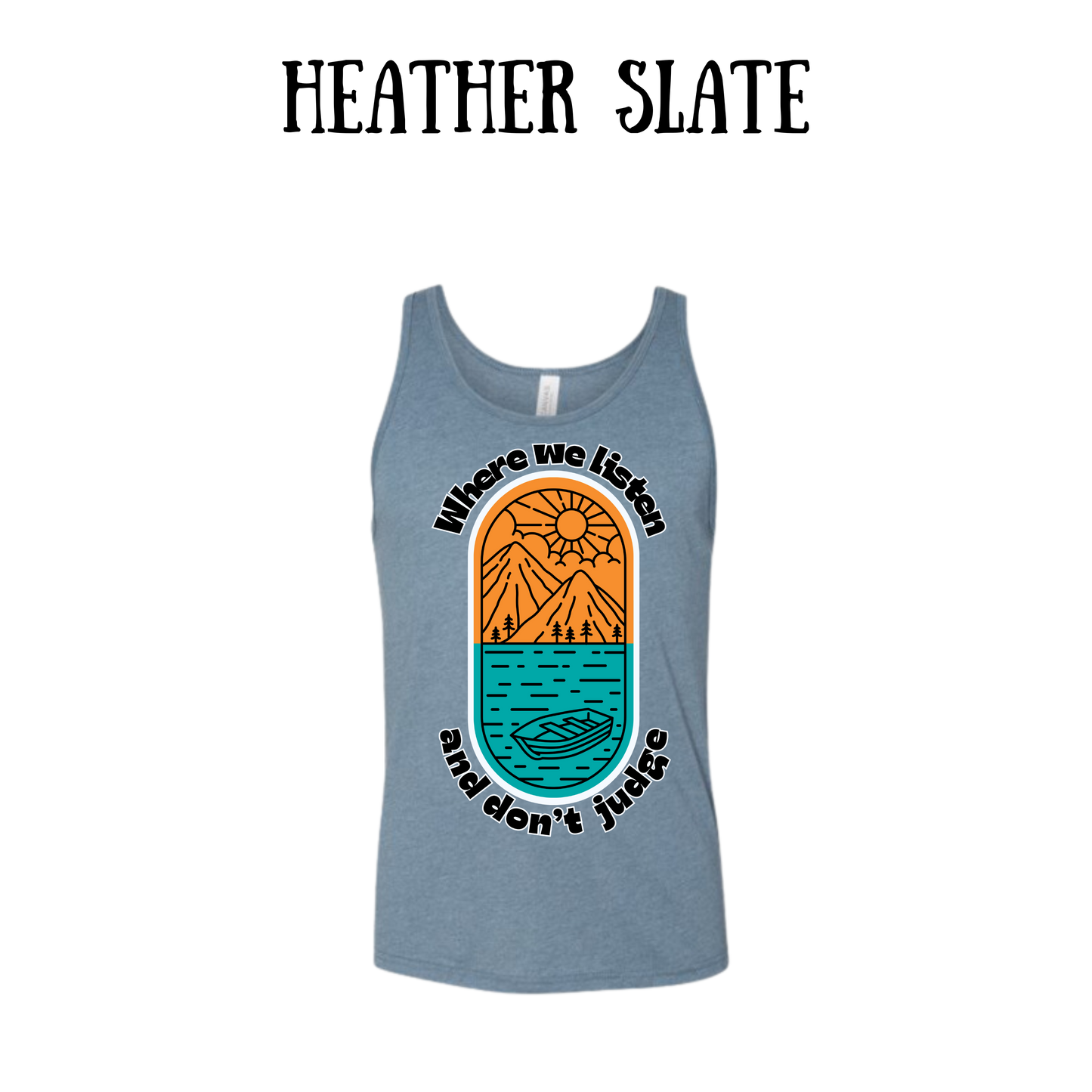CP - Where We Listen and Don't Judge - Unisex Tank