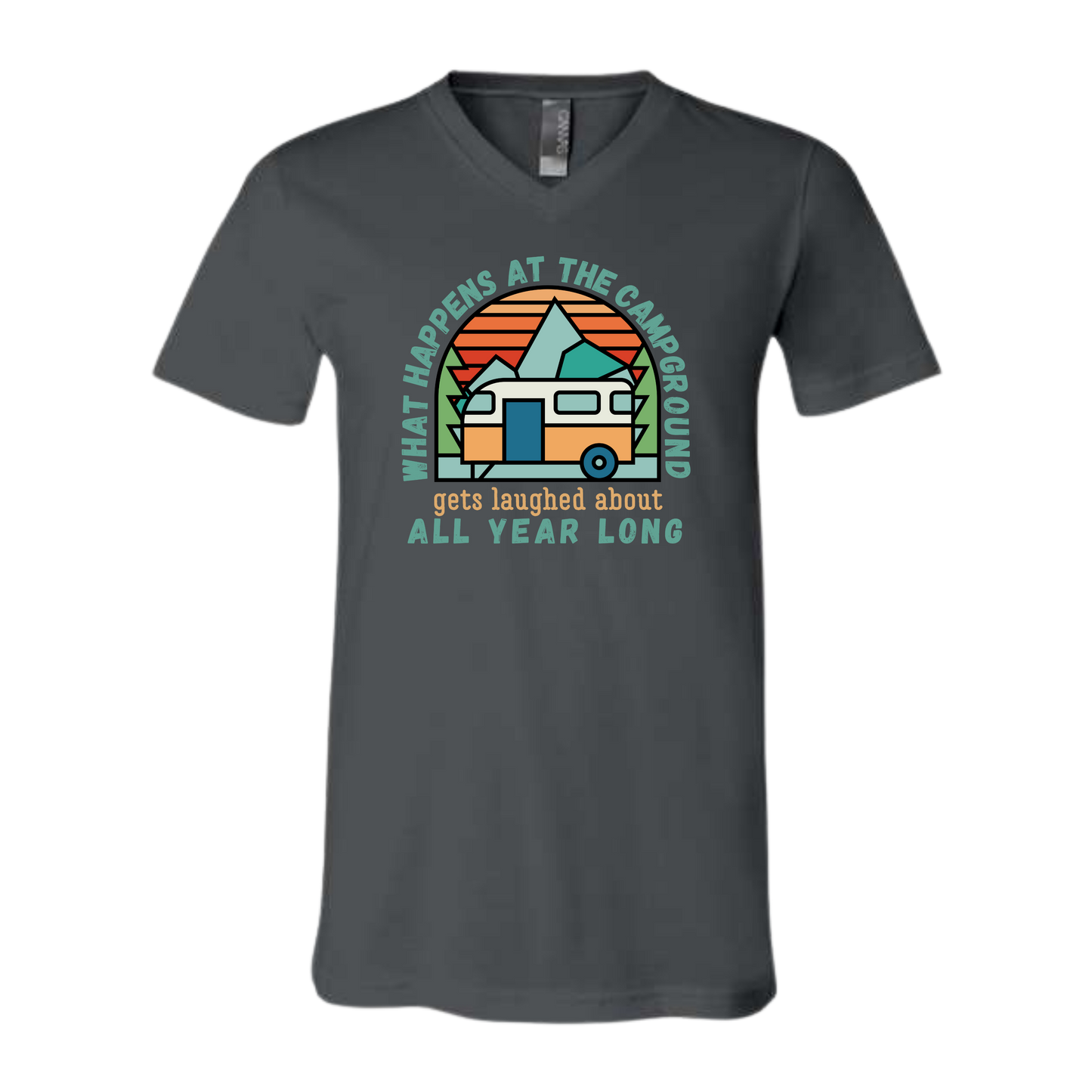 What Happens At The Campground - Bella+Canvas - Unisex V-Neck - Neutral Colors