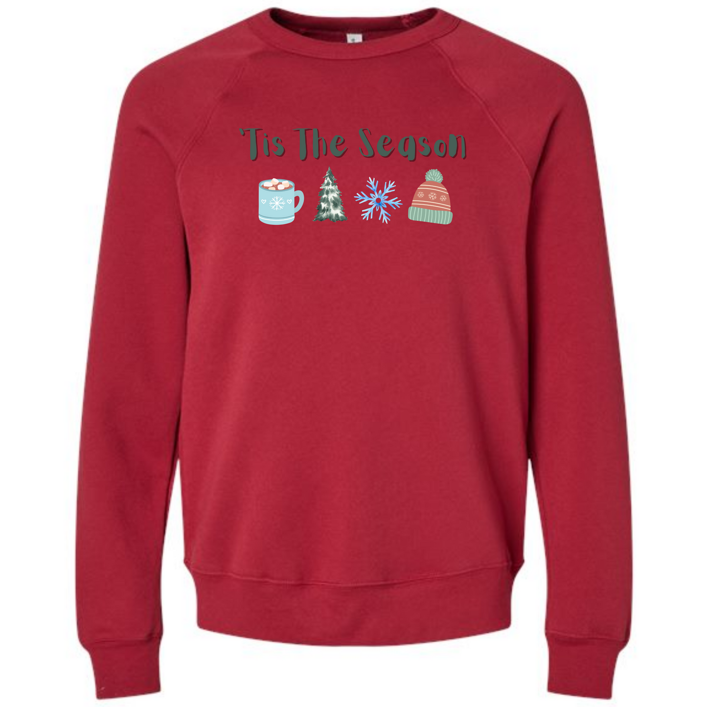'Tis The Season - Winter - Sponge Fleece Raglan Sweatshirt - Assorted Colors