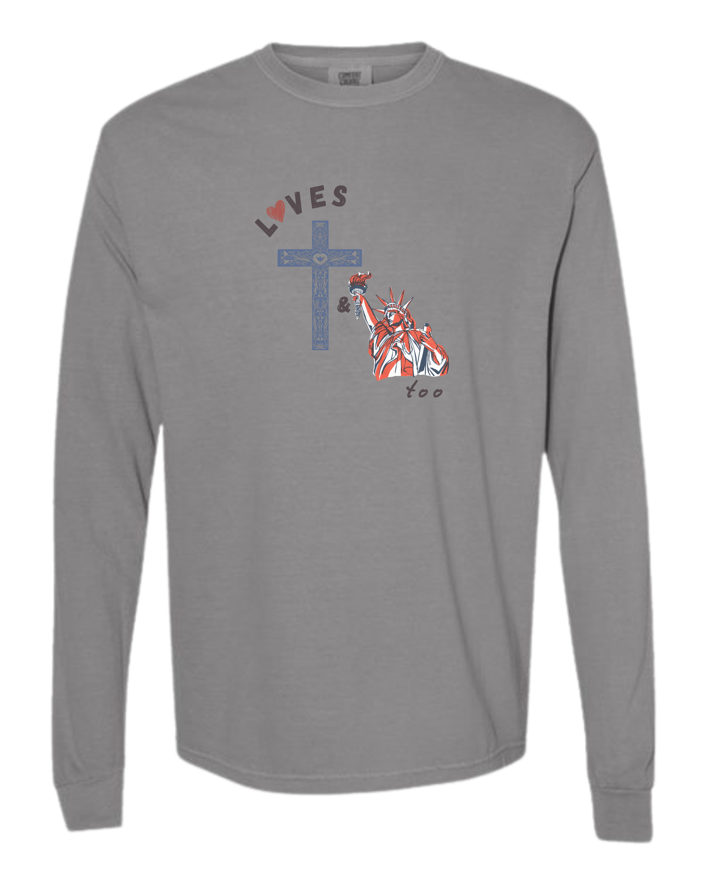 Loves Jesus & America too - Comfort Colors - Heavyweight Long Sleeve Tee - Neutral Colors