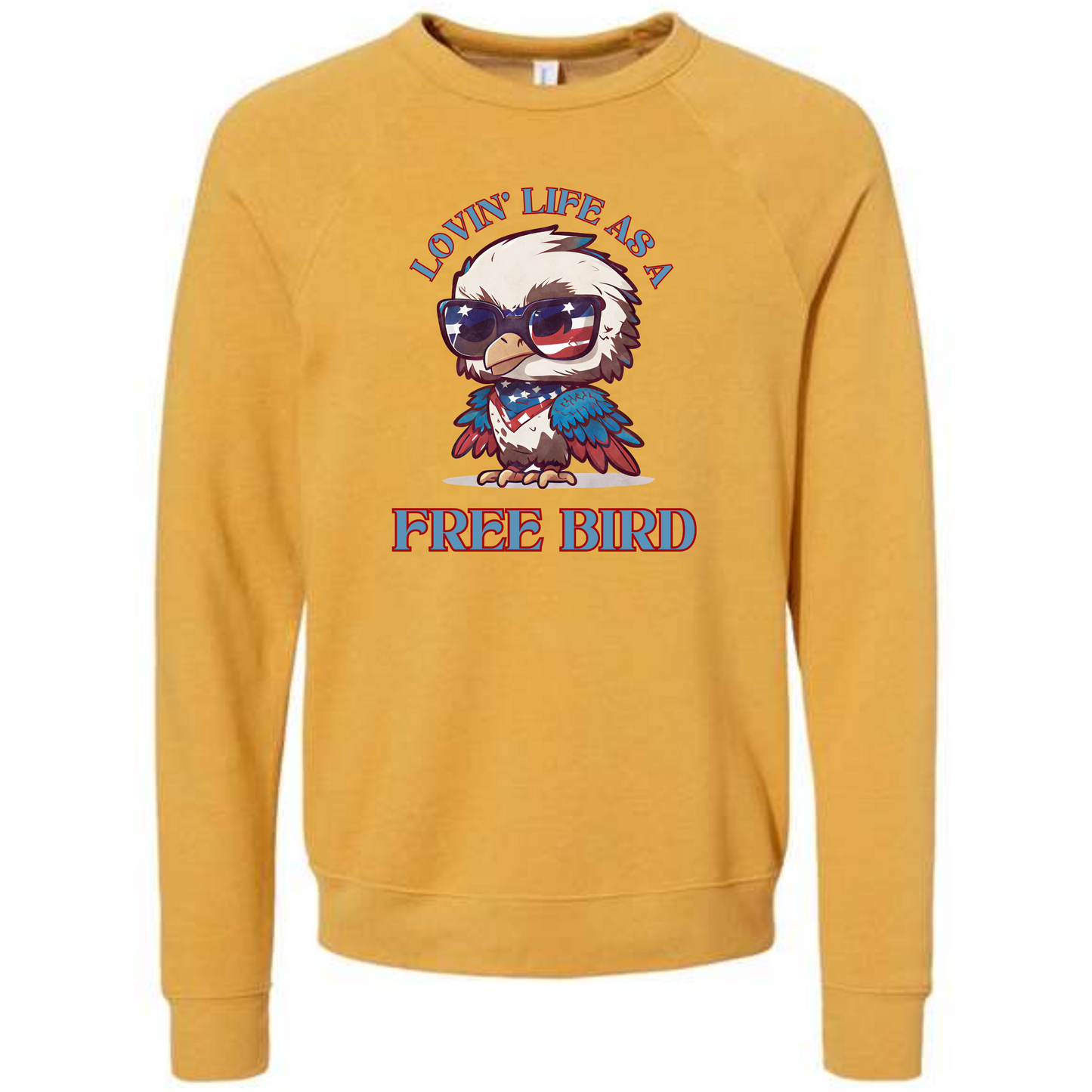 Lovin' Life as a Free Bird - Sponge Fleece Raglan Sweatshirt - Assorted Colors