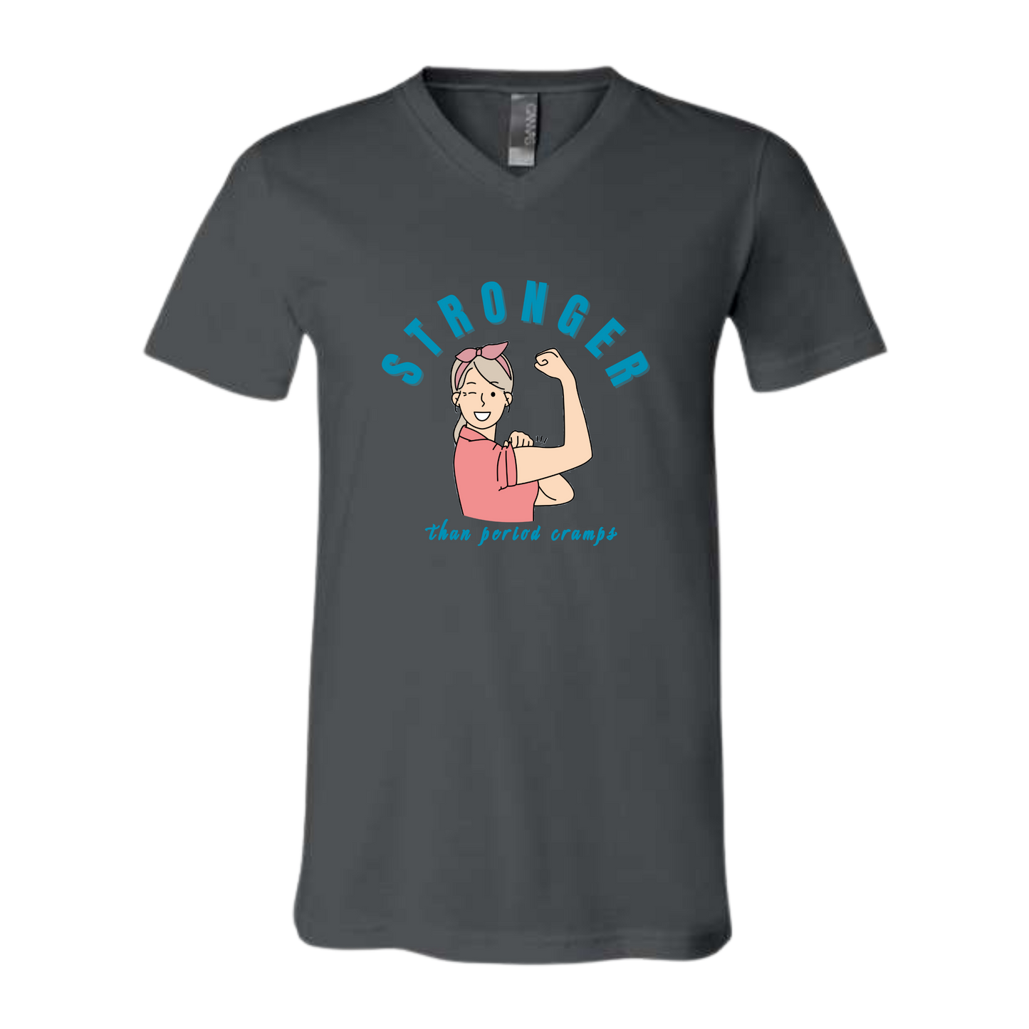 Stronger Than Period Cramps - Bella+Canvas - Unisex V-Neck - Neutral Colors
