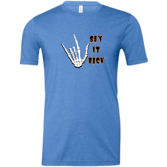 I Love You, Say It Back - Unisex Tee - Blues