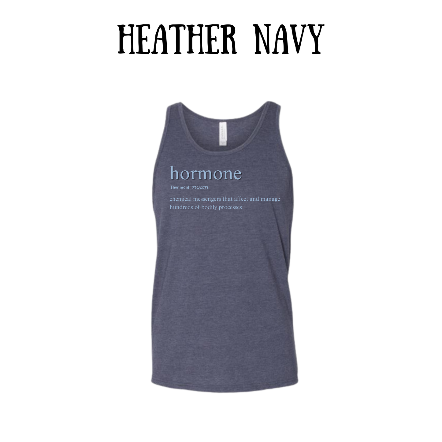 Hormone - Unisex Tank