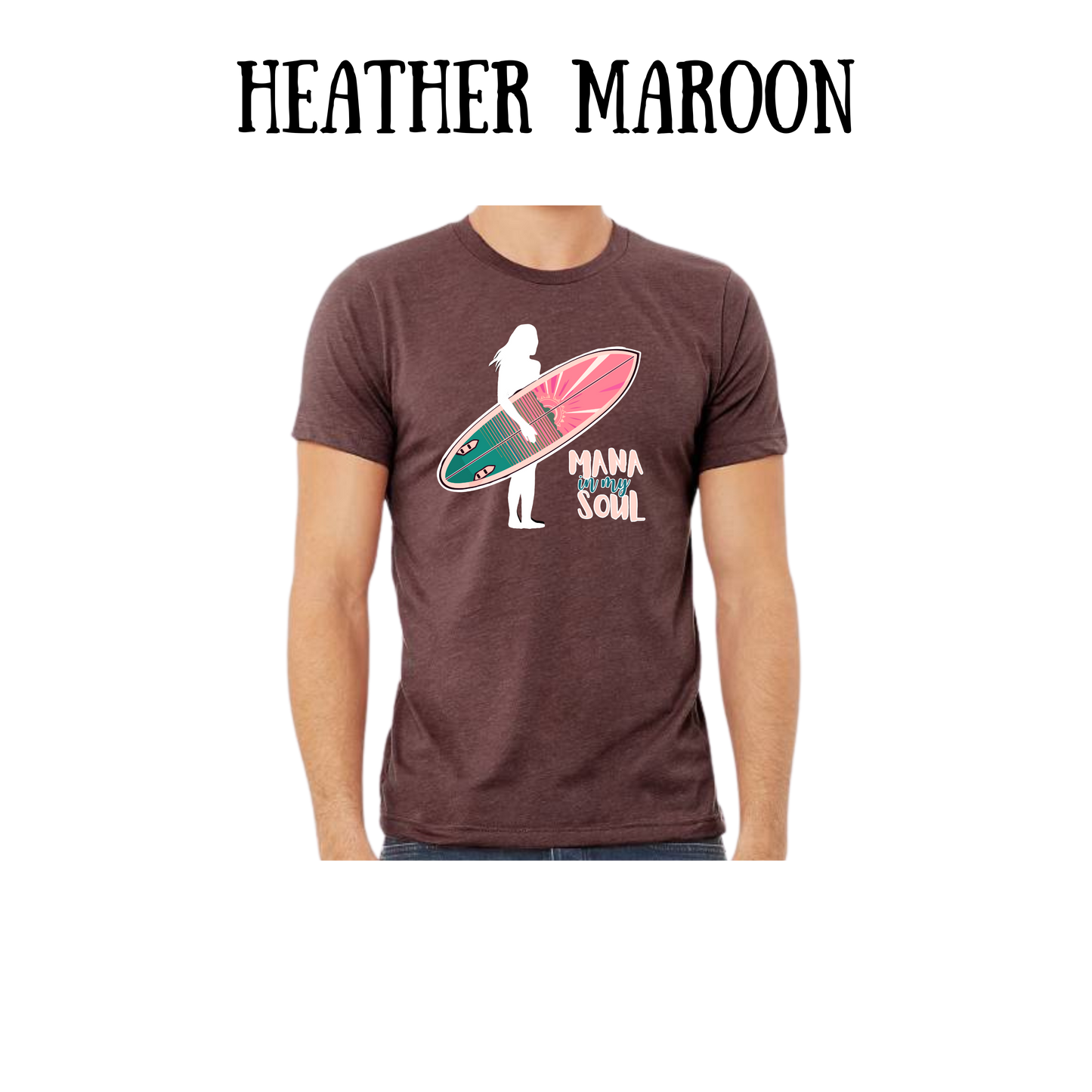 VP - Mana in My Soul - Unisex Tee - Pinks, Purples, Neutrals