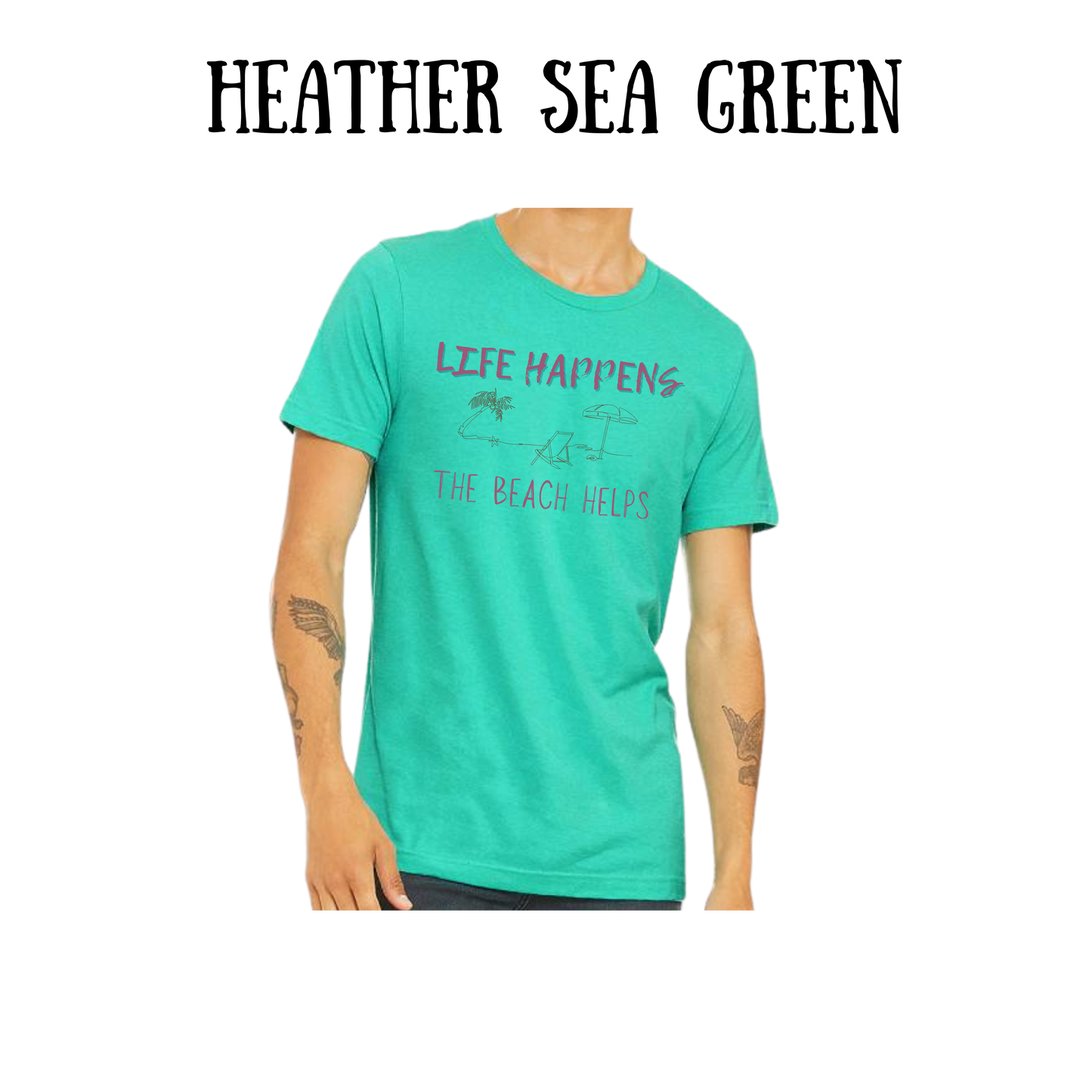 VP - Life Happens the Beach Helps - Unisex Tee