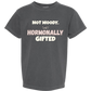 Not Moody. (just) Hormonally Gifted - Comfort Colors - Heavyweight Youth Tee - Neutral Colors & Blues