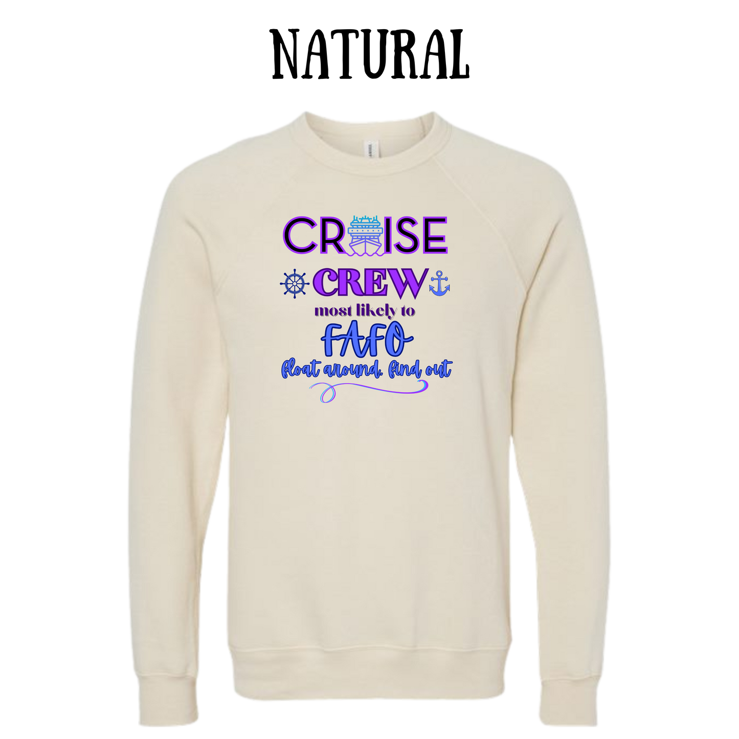 VP - Cruise Crew FAFO - Sponge Fleece Raglan Sweatshirt - Greens, Neutrals