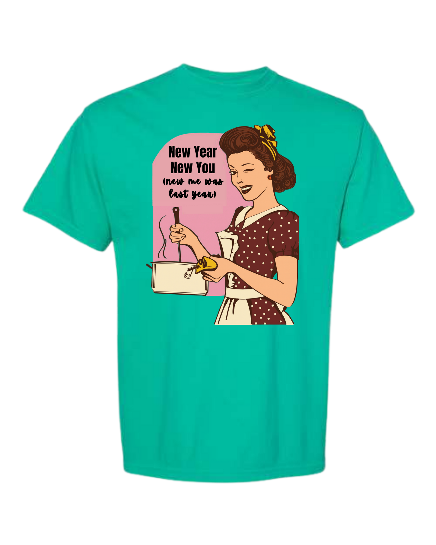 New Year New You - Comfort Colors - Heavyweight Unisex Tee - Greens