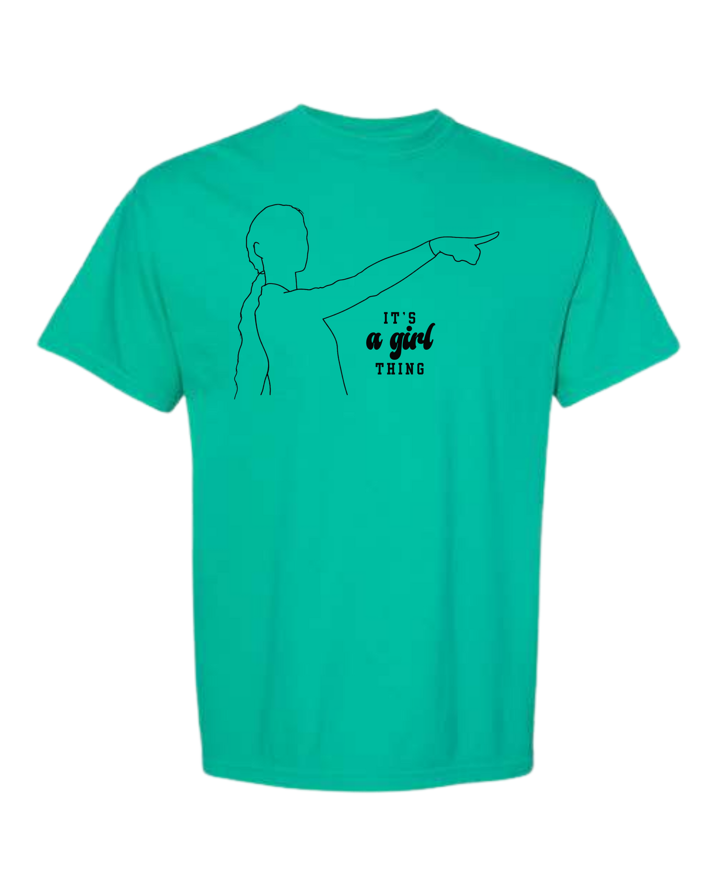 It's A Girl Thing - Comfort Colors - Heavyweight Unisex Tee - Greens