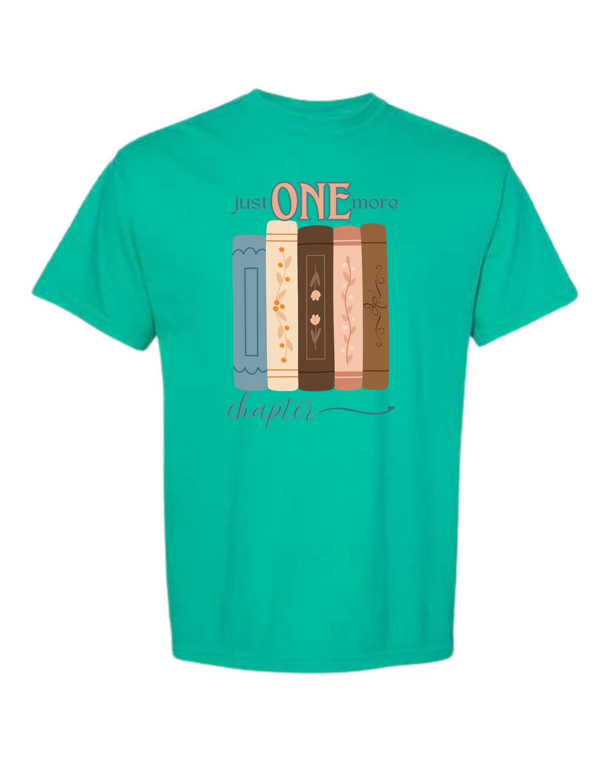 Just One More Chapter - Comfort Colors - Heavyweight Unisex Tee - Greens