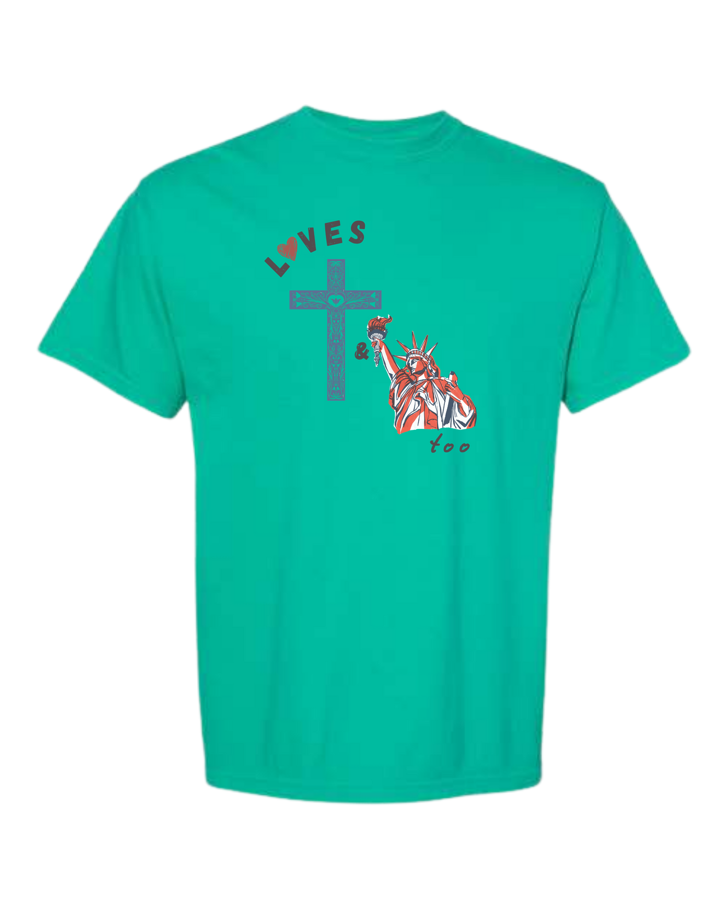 Loves Jesus & America too - Comfort Colors - Heavyweight Unisex Tee - Greens