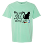 My Cat and I spill the tea about you - Comfort Colors - Heavyweight Unisex Tee - Greens