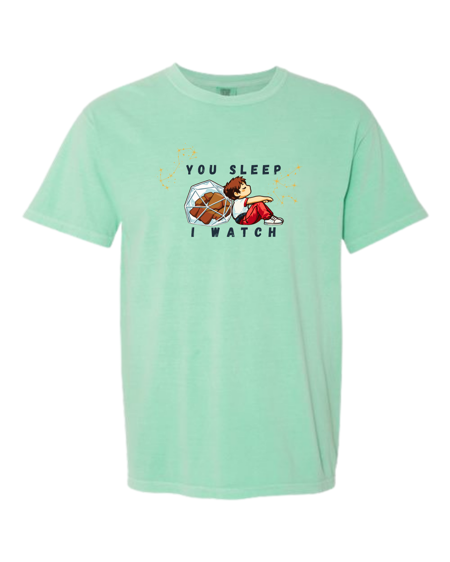 You Sleep I Watch - Comfort Colors - Heavyweight Unisex Tee - Greens