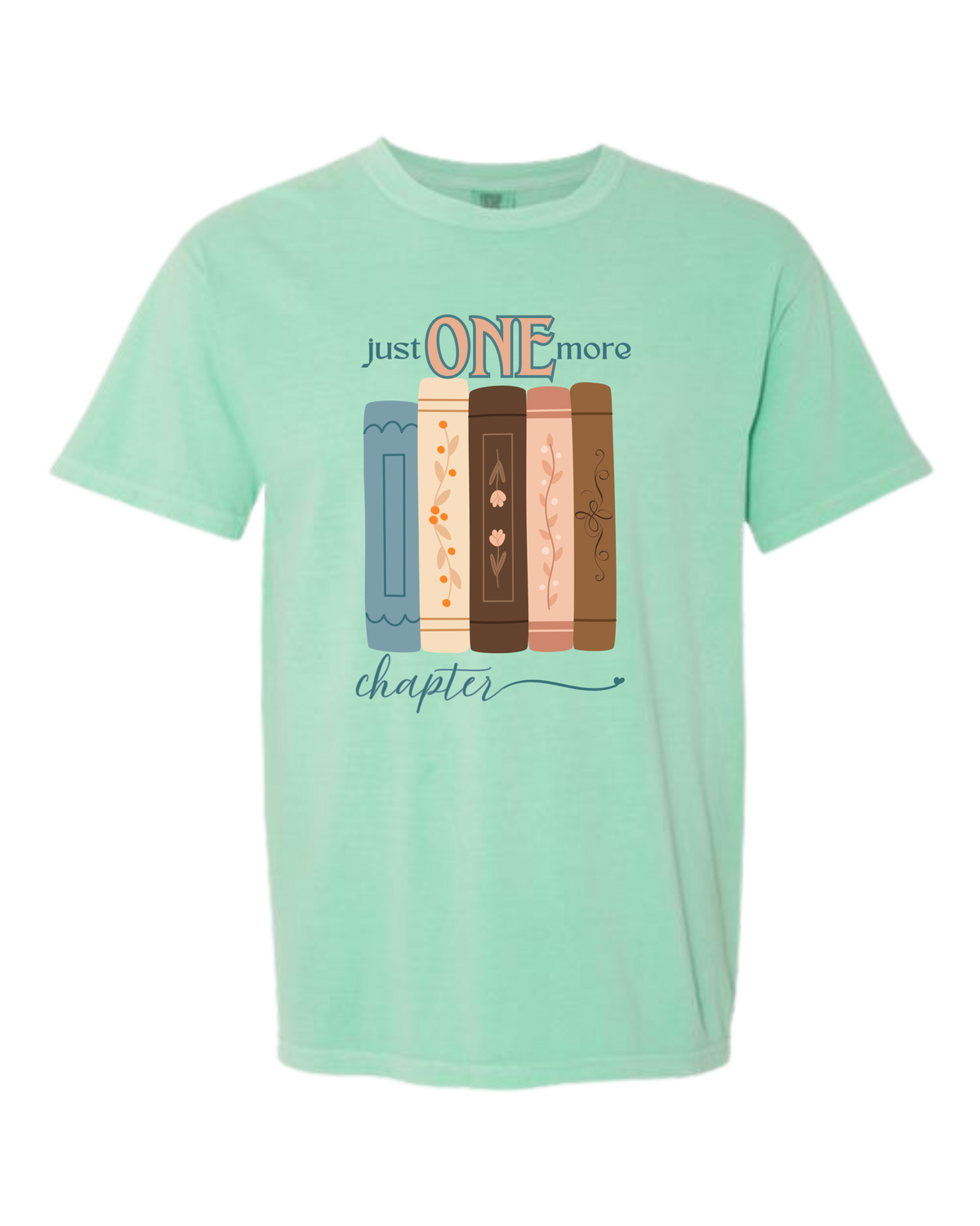 Just One More Chapter - Comfort Colors - Heavyweight Unisex Tee - Greens