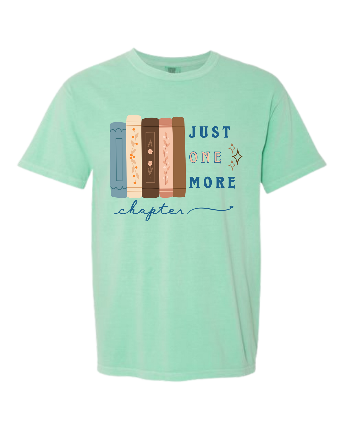 Just One More Chapter - Comfort Colors - Heavyweight Unisex Tee - Greens