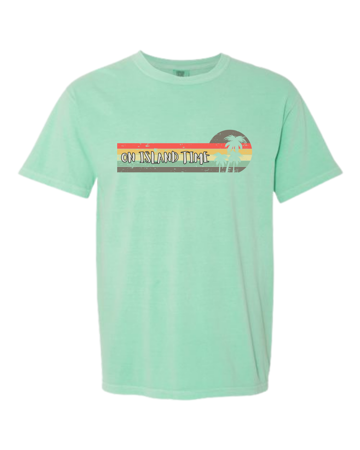 On Island Time - Comfort Colors - Heavyweight Unisex Tee - Greens