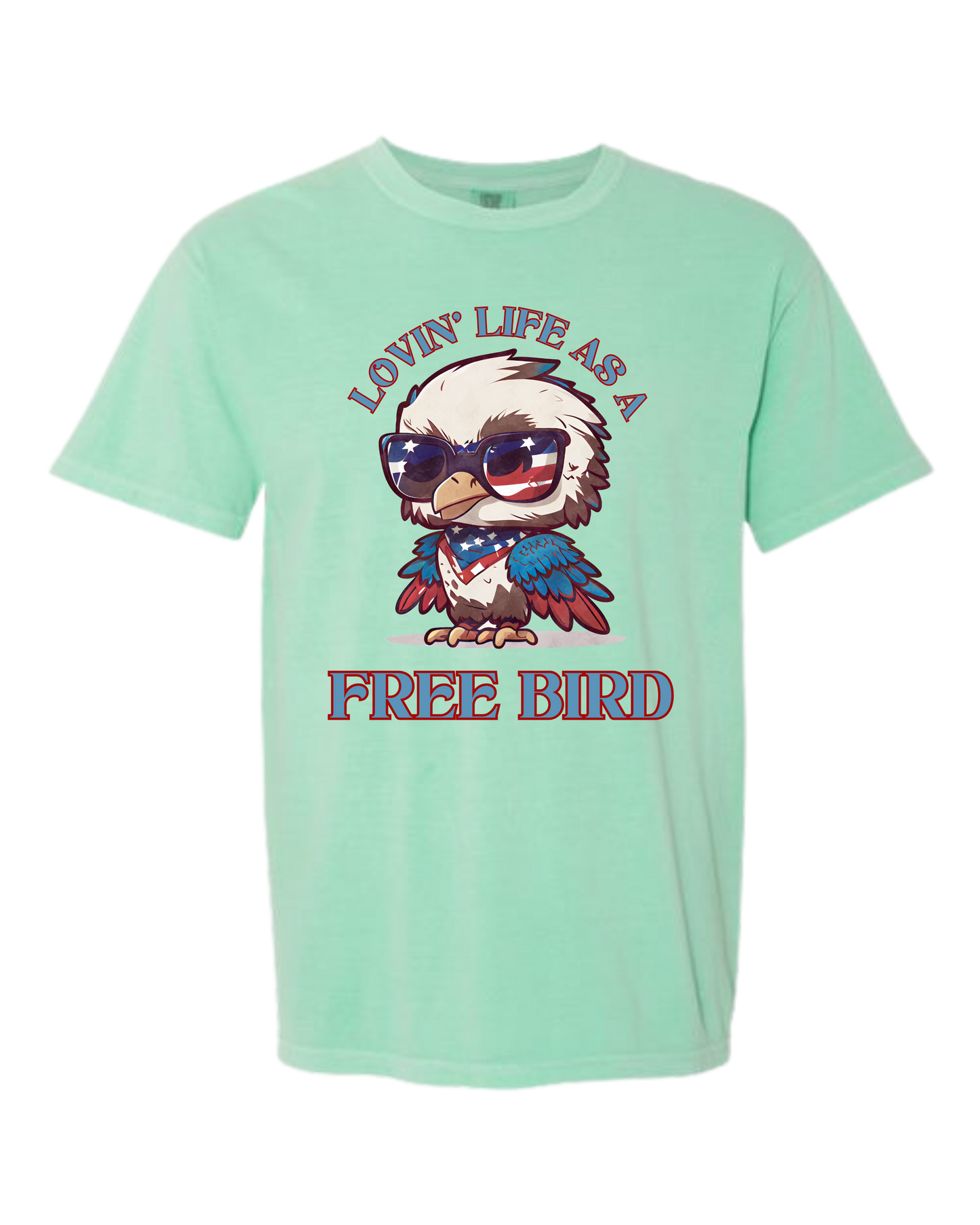 Lovin' Life as a Free Bird - Comfort Colors - Heavyweight Unisex Tee - Greens