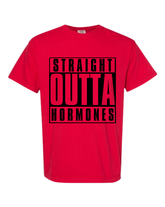 Straight Outta Hormones - Comfort Colors - Heavyweight Unisex Tee - Reds