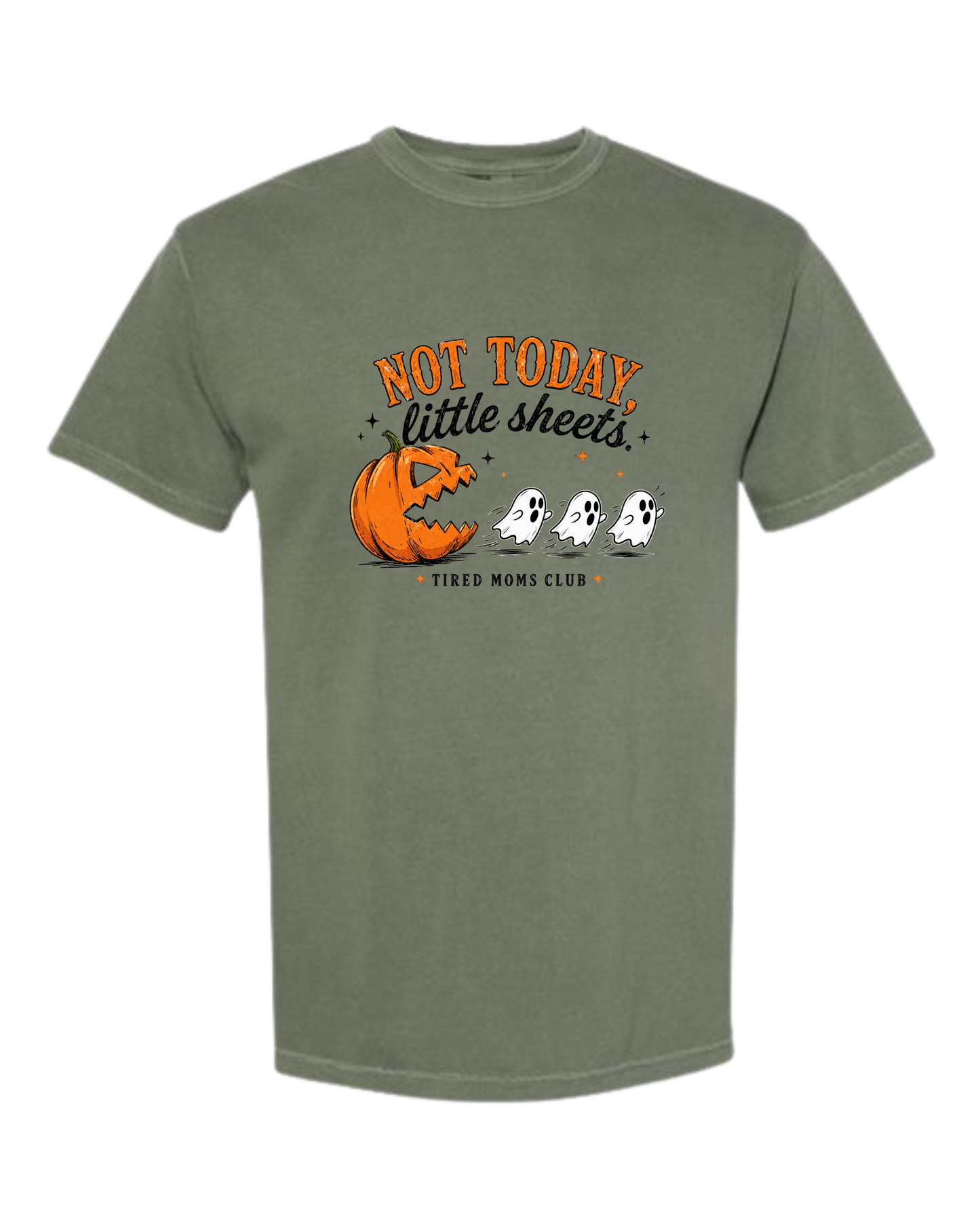 Not Today, Little Sheets - Comfort Colors - Heavyweight Unisex Tee - Greens