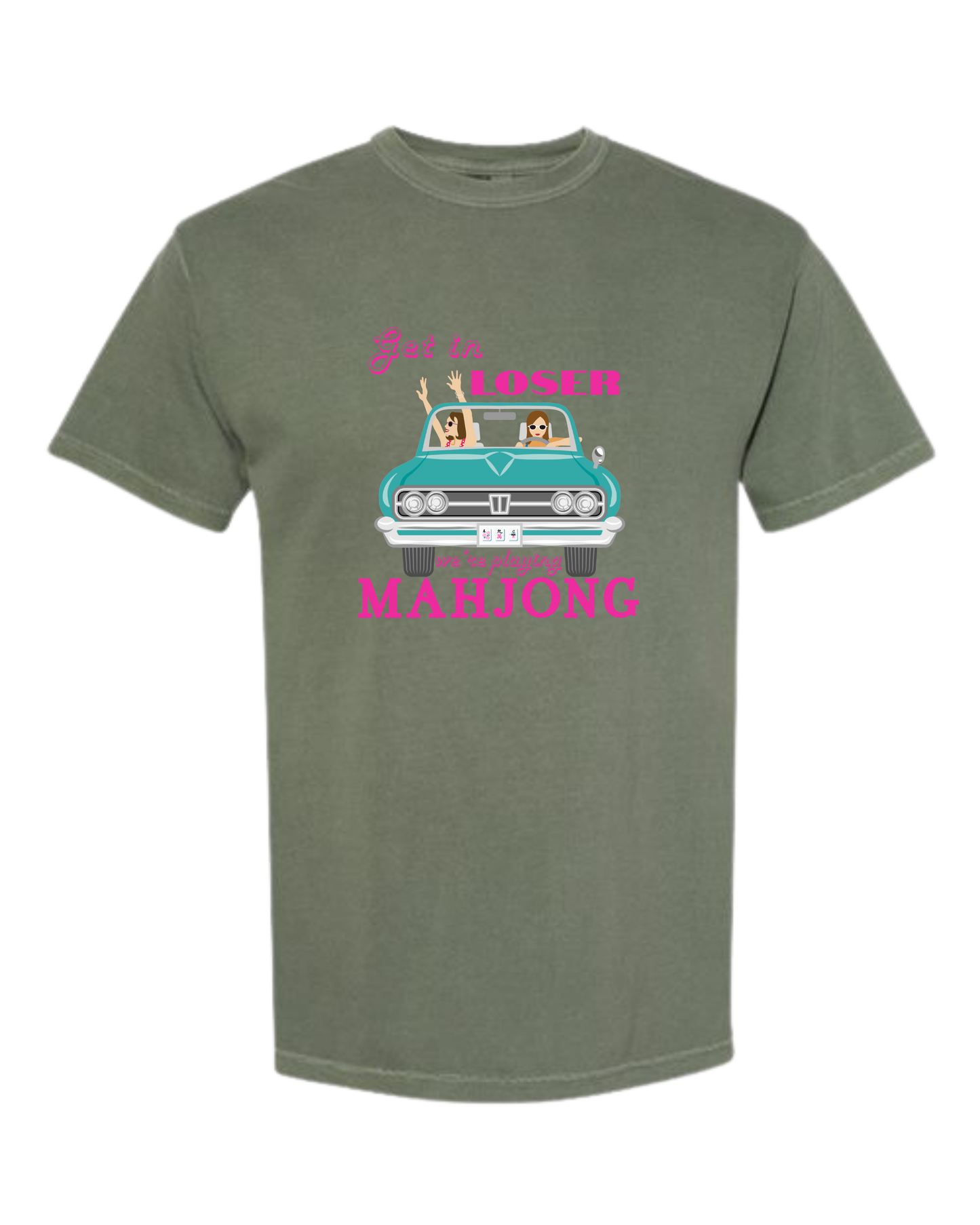 Get in Loser We're Playing Mahjong - Comfort Colors - Heavyweight Unisex Tee - Greens