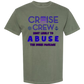 Cruise Crew Most Likely to Abuse the Drink Package - Comfort Colors - Heavyweight Unisex Tee - Greens