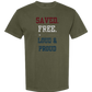 Saved. Free. Loud & Proud - Comfort Colors - Heavyweight Unisex Tee - Greens