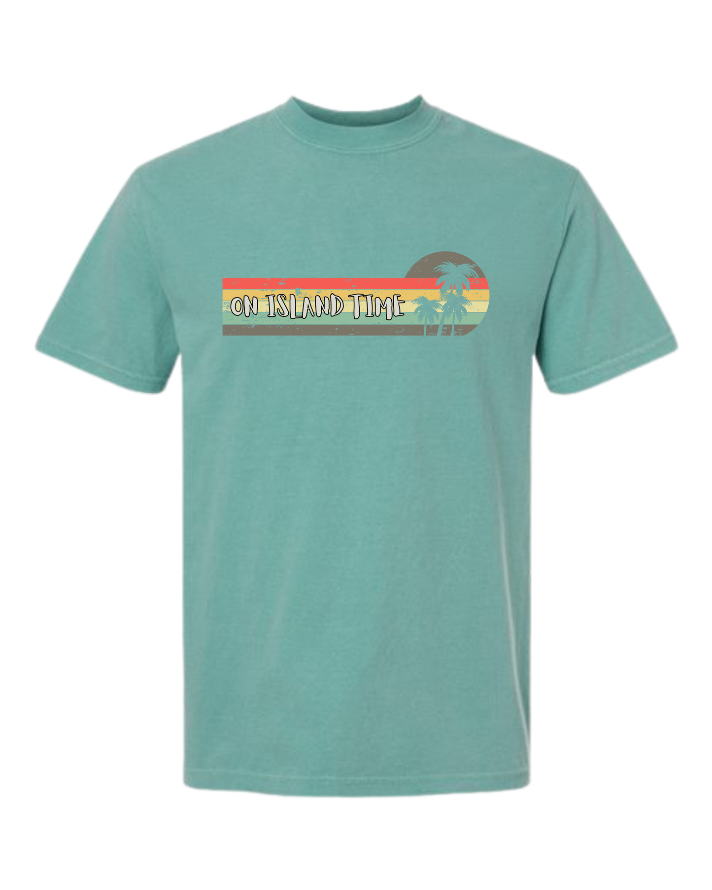 On Island Time - Comfort Colors - Heavyweight Unisex Tee - Greens
