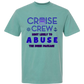 Cruise Crew Most Likely to Abuse the Drink Package - Comfort Colors - Heavyweight Unisex Tee - Greens