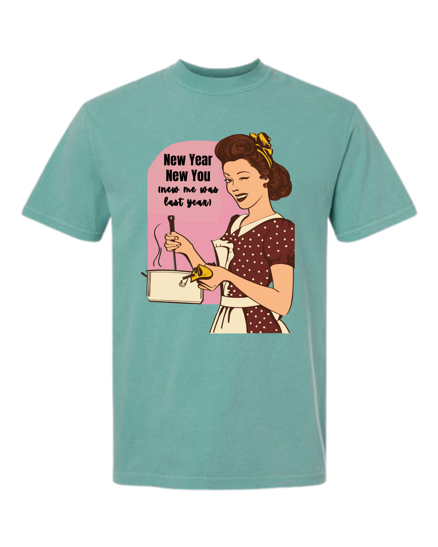 New Year New You - Comfort Colors - Heavyweight Unisex Tee - Greens