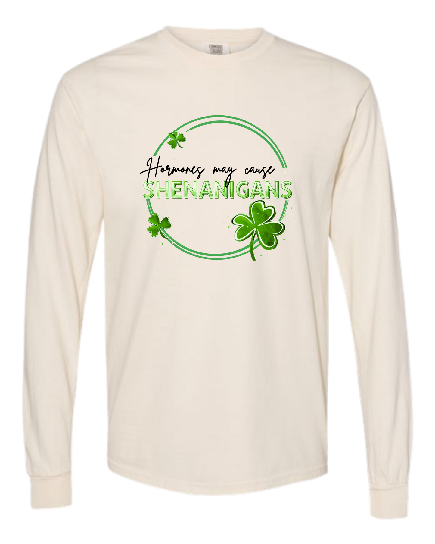 Hormones May Cause Shenanigans - Comfort Colors - Heavyweight Long Sleeve Tee - Neutral Colors