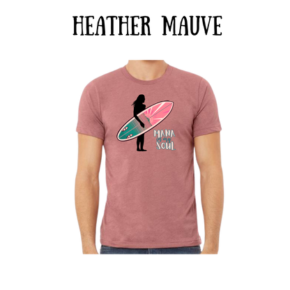 VP - Mana in My Soul - Unisex Tee - Pinks, Purples, Neutrals