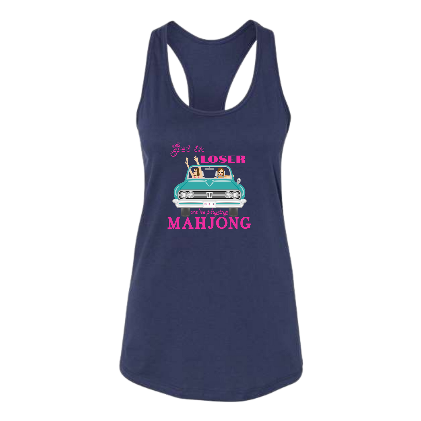 Get in Loser We're Playing Mahjong - Bella+Canvas - Women's Jersey Racerback Tank