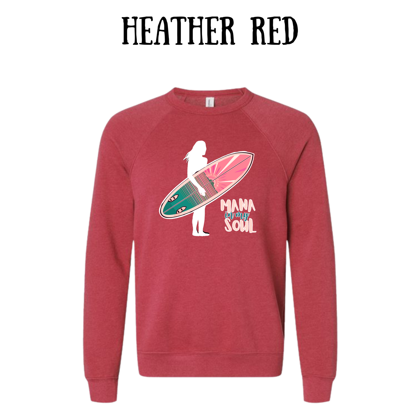 VP - Mana in My Soul - Sponge Fleece Raglan Sweatshirt - Assorted Colors