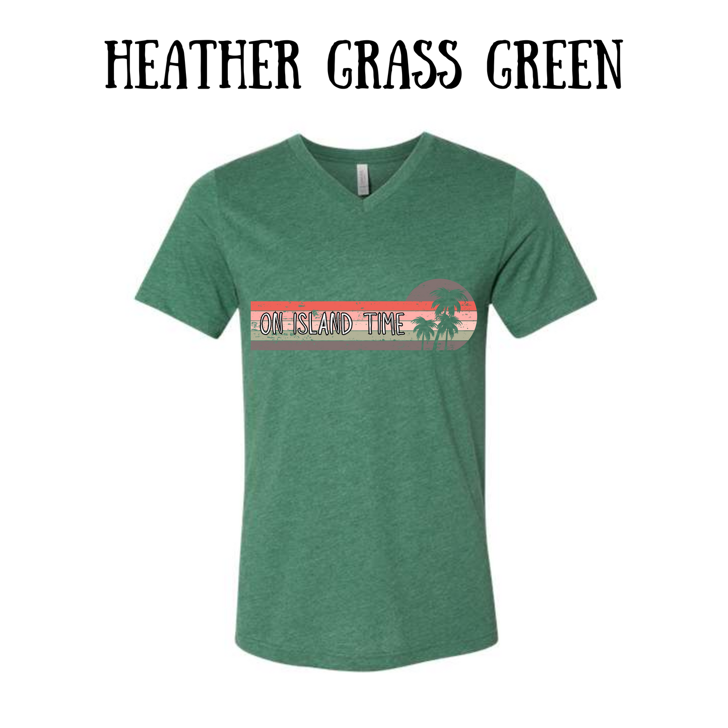VP - On Island Time - Unisex V-Neck - Assorted Colors