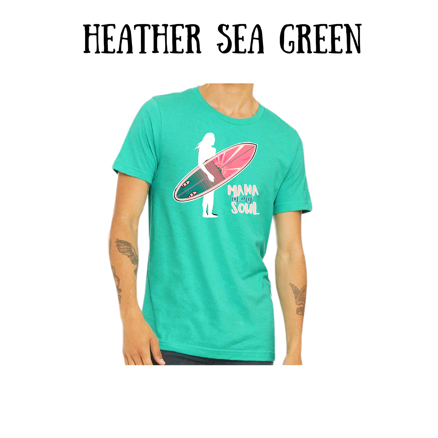 VP - Mana in My Soul - unisex Tee - Greens