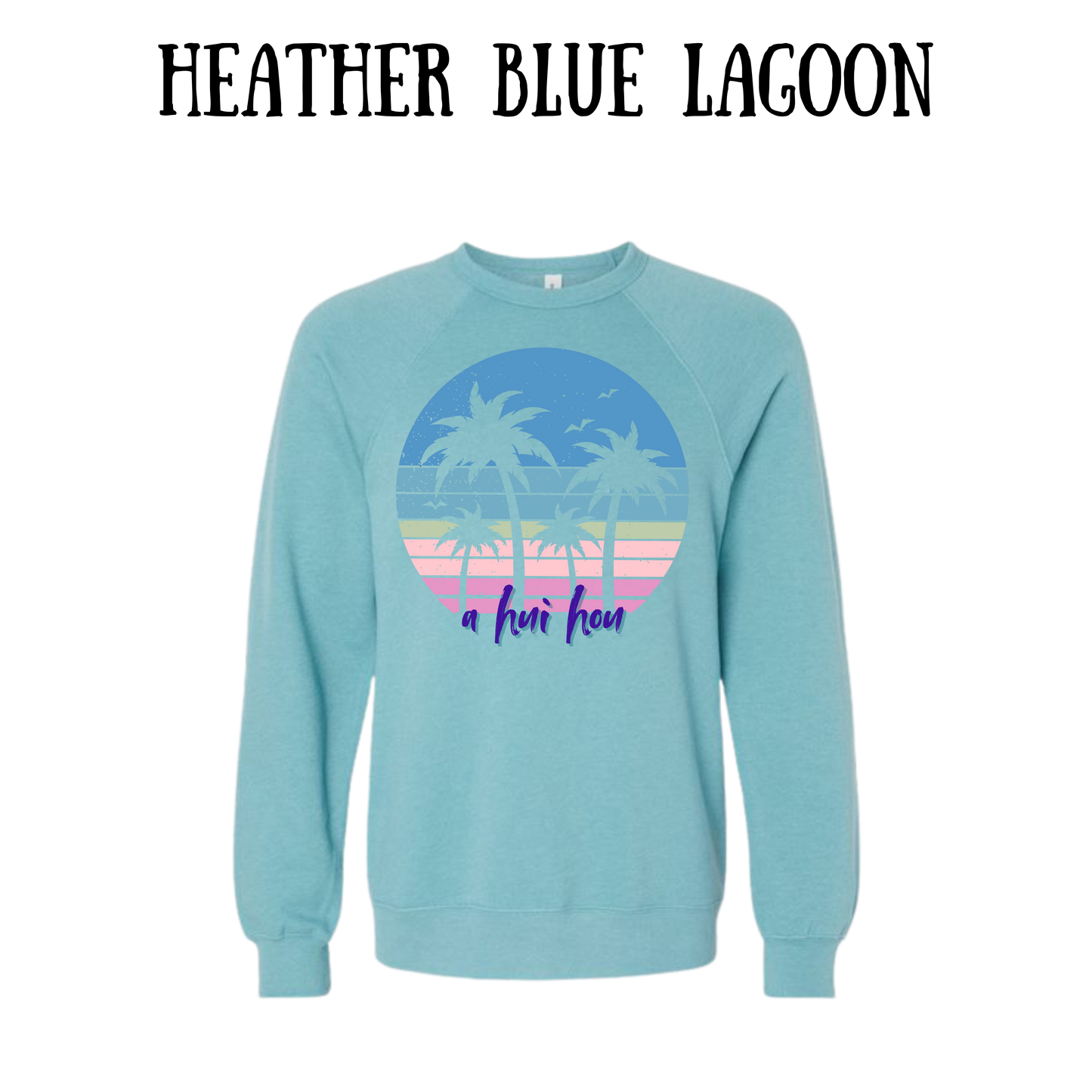 VP - A Hui Hou - Sponge Fleece Raglan Sweatshirt - Blues, Purples