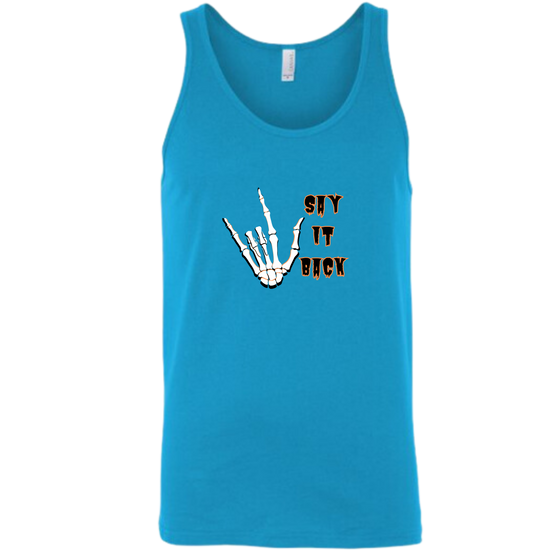 I Love You, Say It Back - Unisex Tank