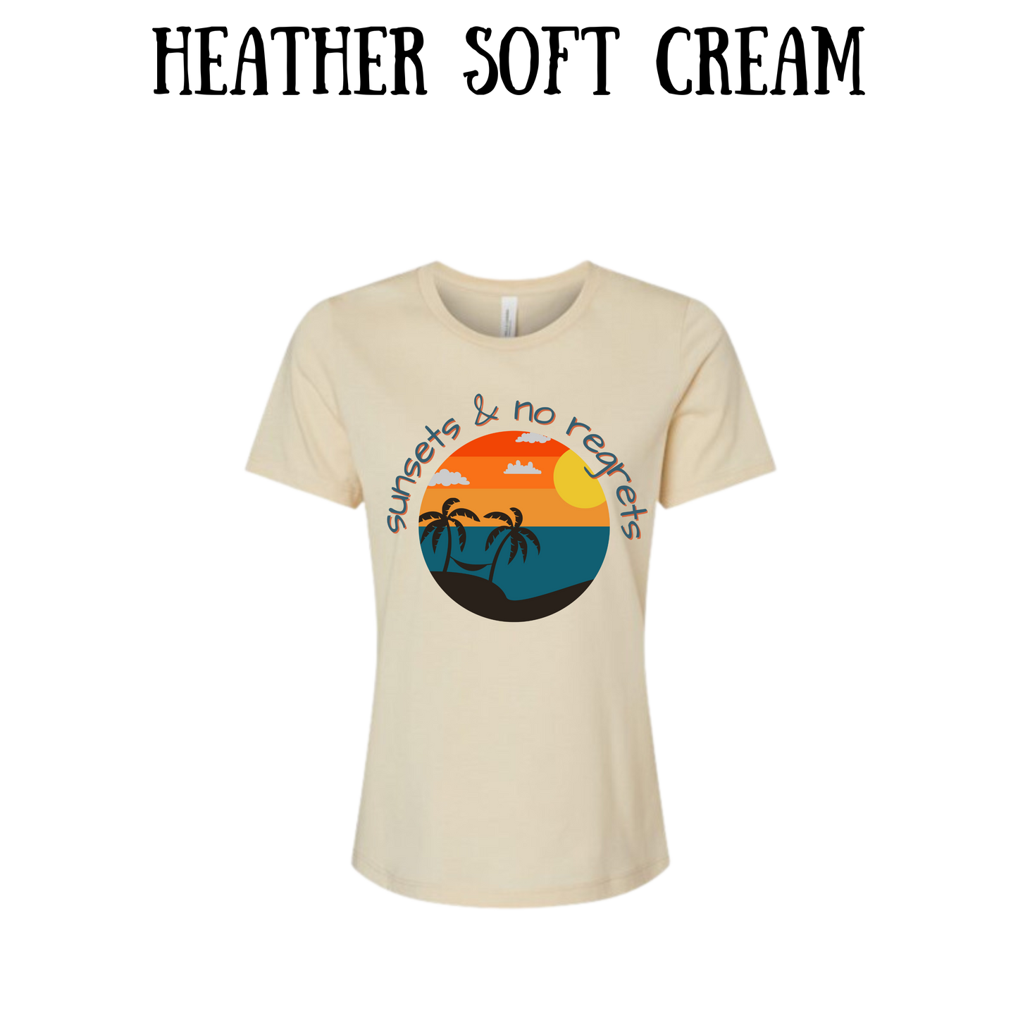 VP - Sunsets & No Regrets - Women's Relaxed Fit Tee - Neutrals