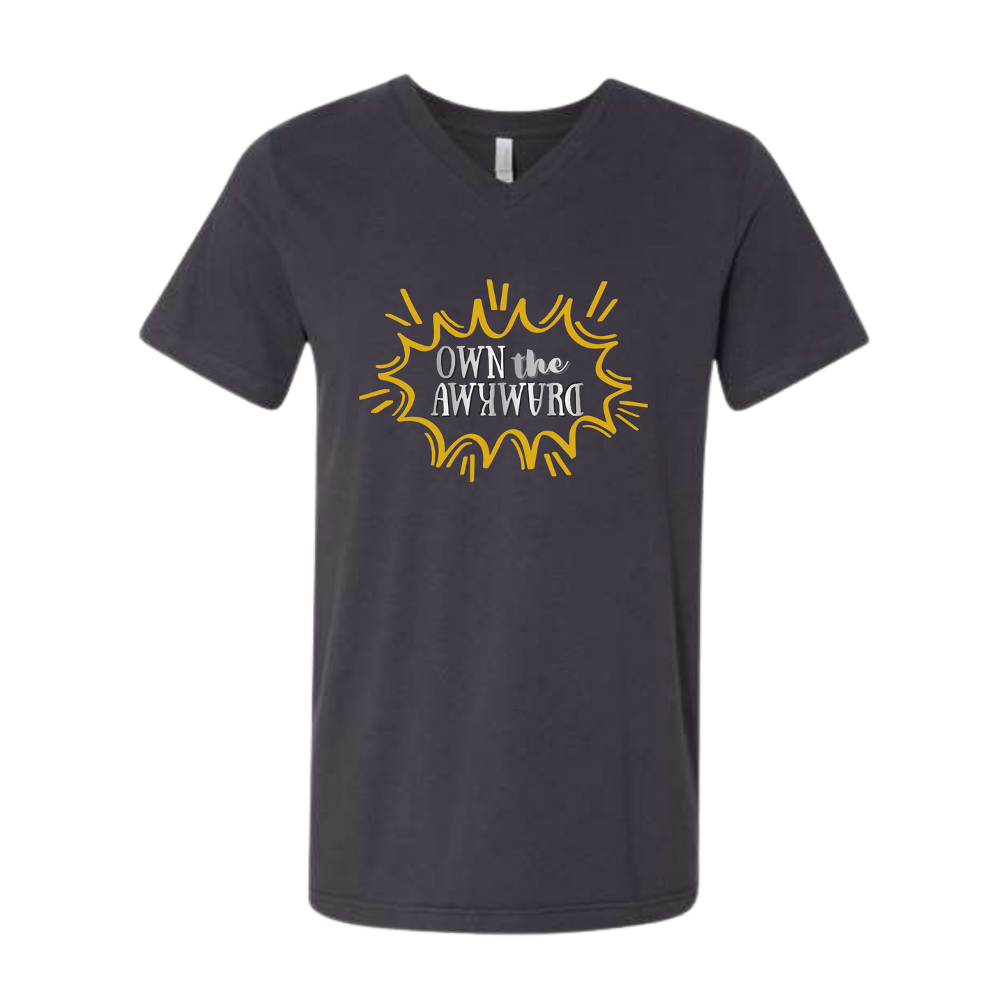 Own the Awkward - Bella+Canvas - Unisex V-Neck - Neutral Colors