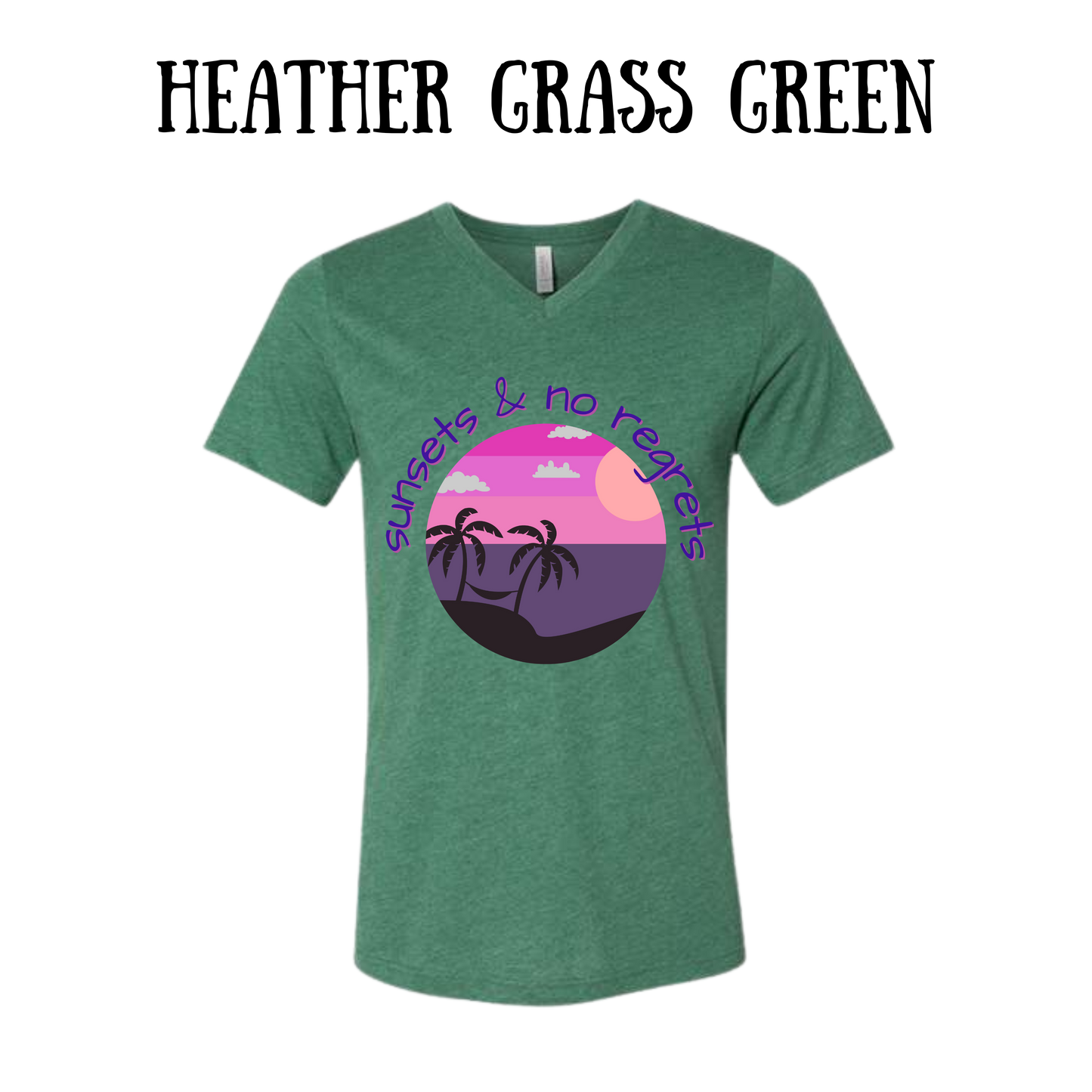 VP - Sunsets & No Regrets - Unisex V-Neck - Assorted Colors
